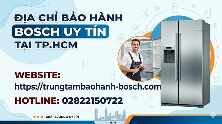 Trung tâm dịch vụ sửa chữa bảo hành máy Bosch uy tín tại nhà TPHCM