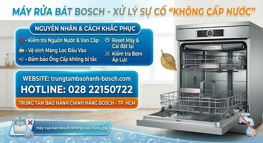 Máy rửa bát Bosch không cấp nước