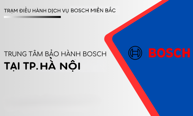 Bảo hành Bosch tại Hà Nội